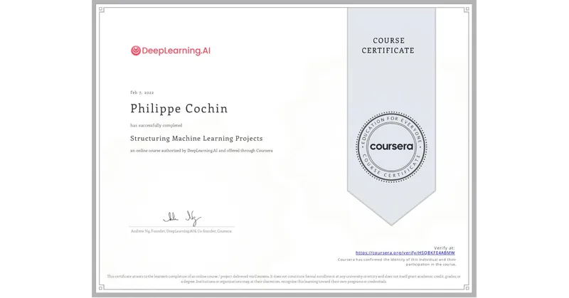 Coursera certificate: Structuring Machine Learning Projects, Philippe Cochin, 7 February 2022