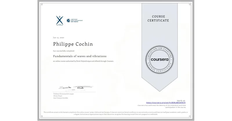 Coursera certificate: Fundamentals of Waves and Vibrations, Philippe Cochin, 13 June 2020